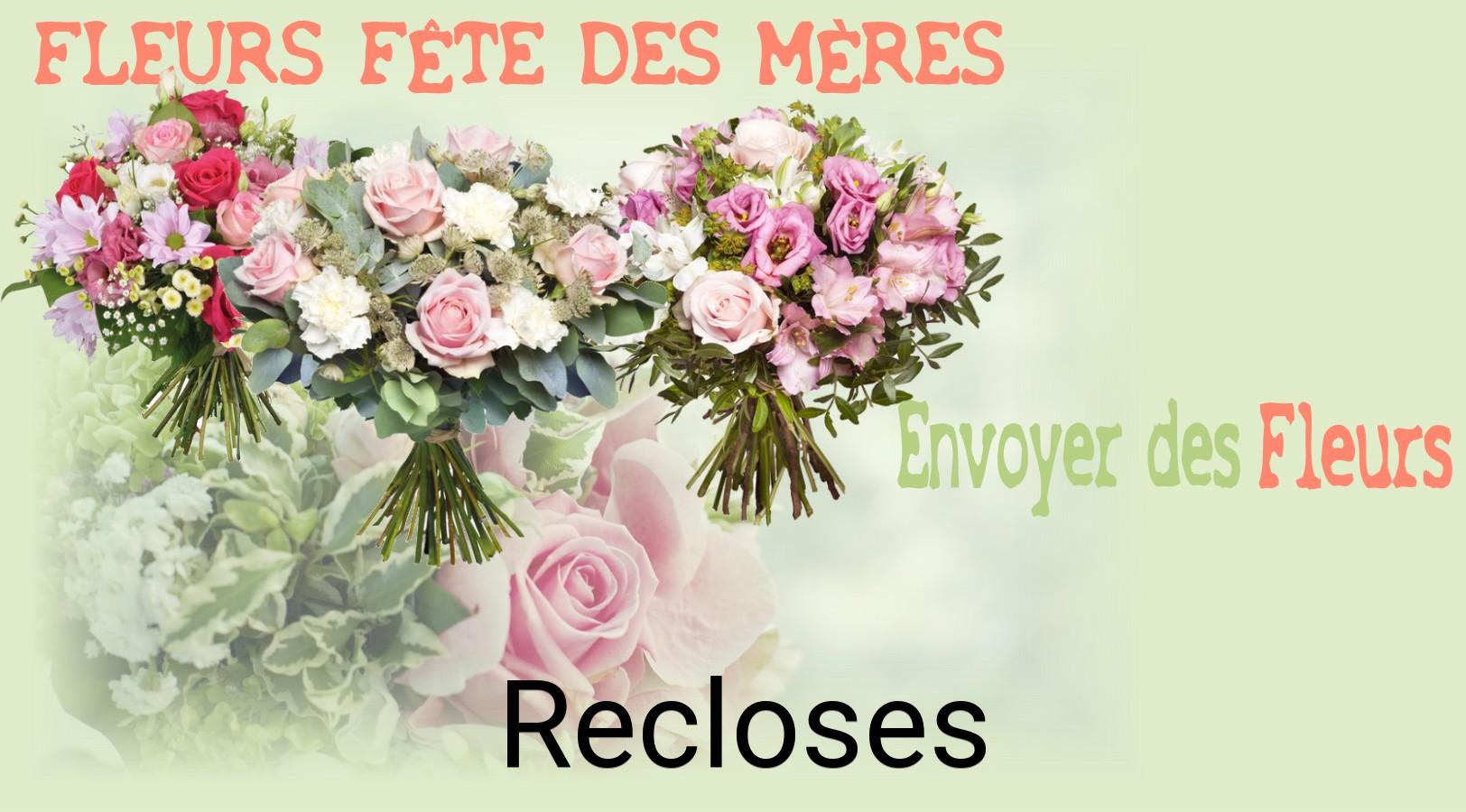Bouquet de Fête des Mères livré à Recloses